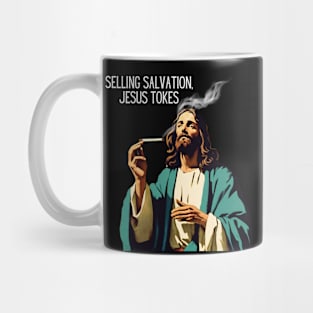 JESUS MEME - Selling salvation, Jesus tokes Mug